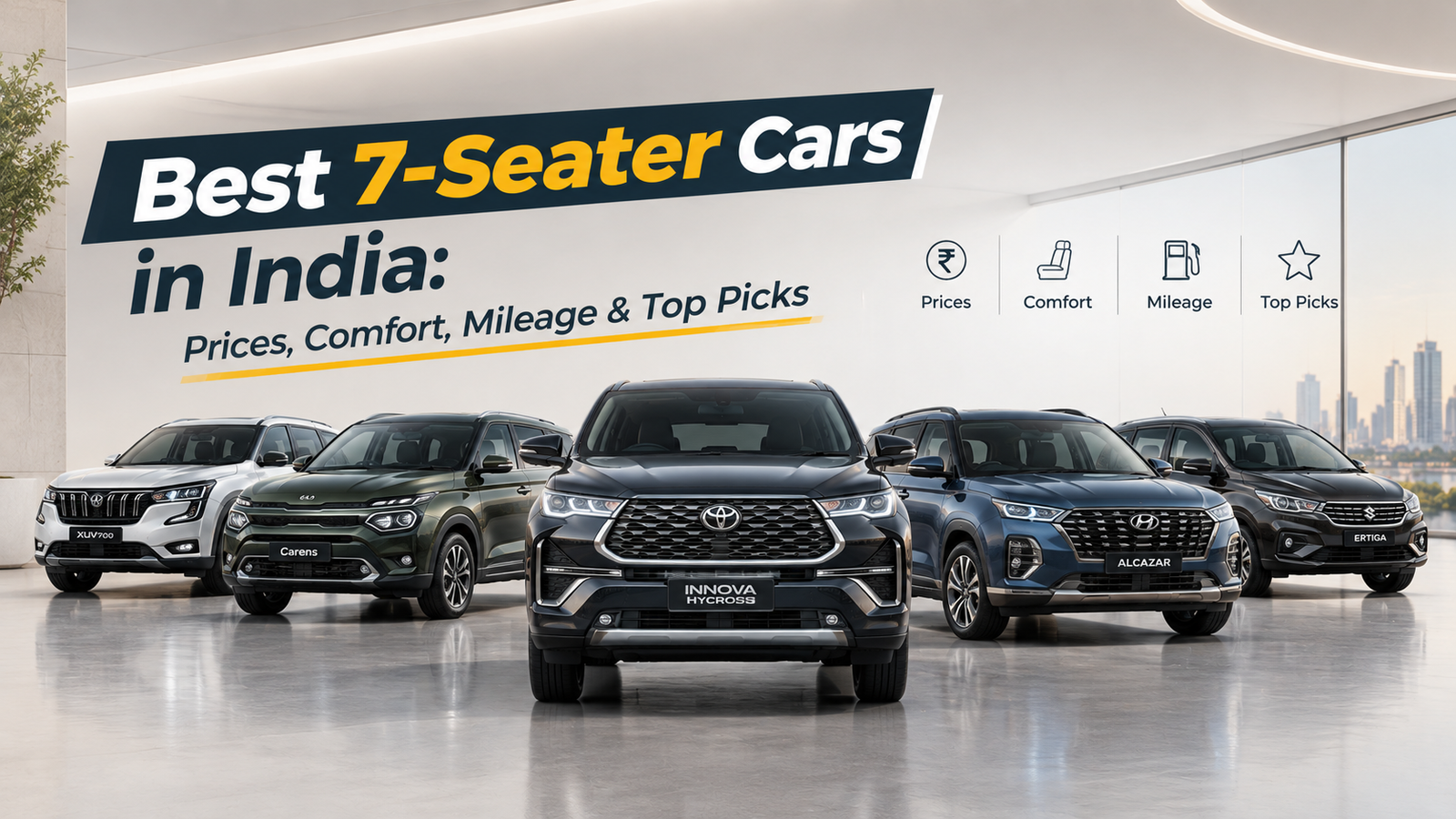 Best 7-Seater Cars in India: Price, Comfort, Mileage Aur Top Picks